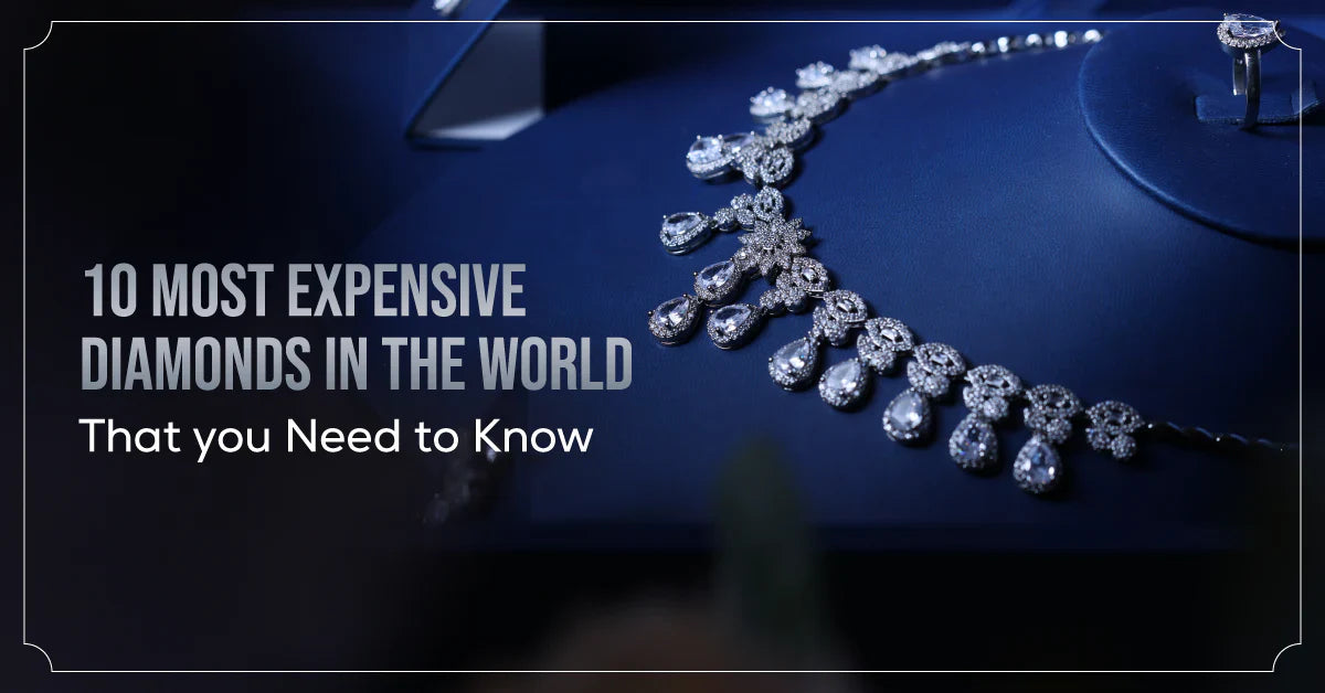 10 most expensive diamonds in the world? That you Need to Know