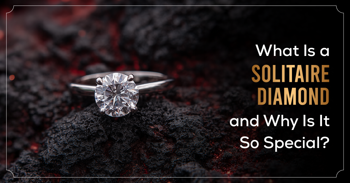 What Is a Solitaire Diamond and Why Is It So Special?